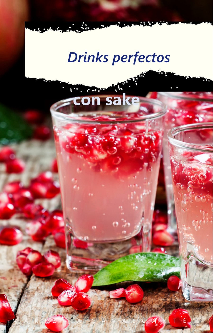 Bonus Drinks Perfectos con Sake